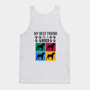 My best friend is a boxer Tank Top